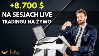 Sesje Live Tradingu na Żywo - 8700 $ dzięki 4 strategiom