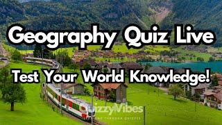  Challenging & Interesting Geography Quiz Live for World Geography Lovers ️