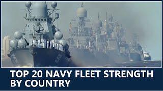 Top 20 Navy Fleet Strength by Country