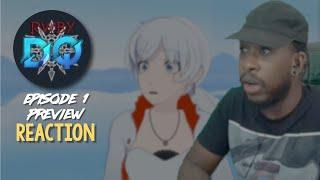 i need the full episode, EXPEDITIOUSLY!!!  || RWBY Dust Queen (Episode 1 PREVIEW ) REACTION