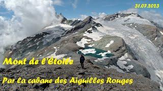 Mont de l’Étoile: par la Cabane des Aiguilles Rouges