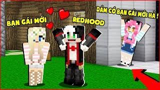 MỀU THỬ LÒNG REDHOOD BẰNG BẠN GÁI MỚI TRONG MINECRAFT*MỀU TROLL REDHOOD BẰNG GÁI XINH SIÊU DỄ THƯƠNG