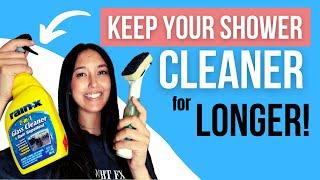 How to KEEP showers clean! 3 Step EASY routine!