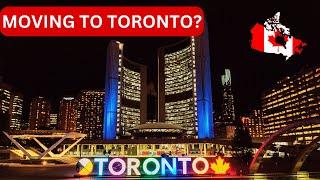 Top 10 Things To Know Before Moving To Toronto|2024