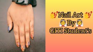 2 Type Nail Art By GITI Student #nailart #naildesign #youtube #viral