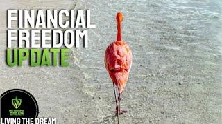 Financial Freedom UPDATE | How's it going? | July 2024