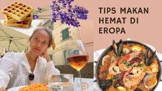 TIPS: EAT OUT IN EUROPE  traveling to Europe on low budget