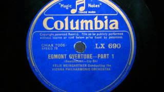 Felix Weingartner - Beethoven - Egmont Overture