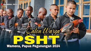 Calon Warga PSHT Wamena 2024, Malam ini Akan disahkan