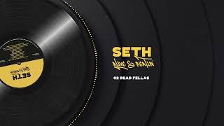 SETH - Dead Fellas