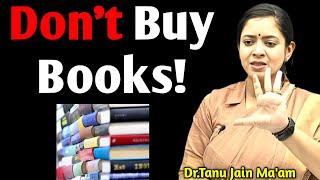 Don't Waste Money on Books! | Dr.Tanu Jain Ma'am @Tathastuics