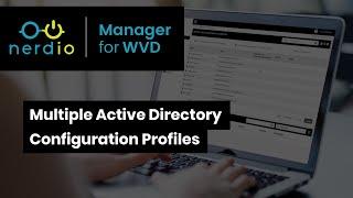 Multiple Active Directory Configuration Profiles - Nerdio Manager for Enterprise (Demo of the Day)