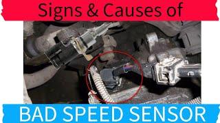 8 Symptoms Of A Bad Speed Sensor (Causes & Fixes )- Faulty / Failing Transmission Speed Sensor