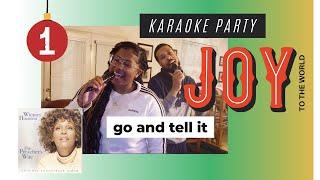 Karaoke Party / Joy To The World x Whitney Houston / The Branch Chronicles