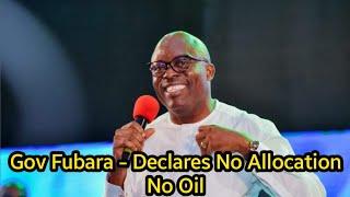 BREAKING NEWS:Rivers State Gov Sim Fubara Shuts Down NNPC and All Oil Companies in Rivers State