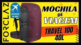 Review | MALA DE MÃO - Mochila Forclaz travel100 40L #decathlon