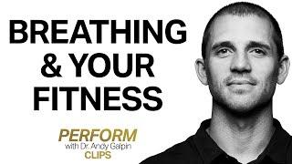 Why Do You Breathe? Respiratory Rate & Your Overall Health & Fitness | Dr. Andy Galpin