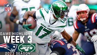 New England Patriots vs. New York Jets | 2023 Week 3 Game Highlights