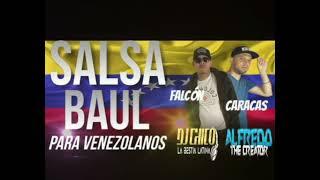 salsa baul para venezuela ..falcom y caracas @djalfredothecreatormix y @djchicolabestia .