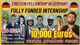 Fully Funded Internship Program in Germany | Einstein Fellowship 2025 | €10,000 Stipend