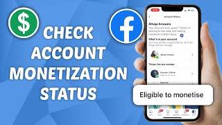 How to Check Facebook Account Monetization Eligibility