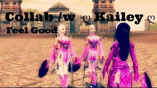 METIN2 -Collab- *Feel Good* /w ღ Kailey ღ