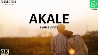 Akale Lyrics Video | 9 (Nine) |Whatsapp Status