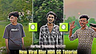 New Trending HDR Video Editing in Blurrr Video Editing Apps