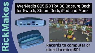 AVerMedia GC515 XTRA GO Capture Dock for Switch, Steam Deck, iPad and More