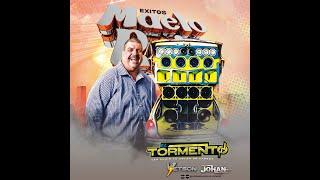 EXITOS MAELO RUIZ EL TORMENTO DJ YETSON X DJ JOHAN INSUPERABLE 2024