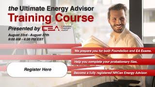 the Ultimate Energy Advisor Training Course | August 23rd - 27th