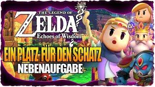 Ein Platz für den Schatz Nebenaufgabe Lösung | Zelda Echoes of Wisdom Guide Deutsch