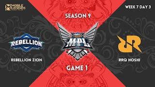 REBELLION ZION vs RRQ HOSHI Match 1 | MPL ID SEASON 9 Week 7 Day 3