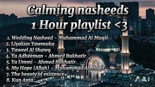 Calming Nasheeds 1 HOUR playlist #peaceful #calming #nasheed #1hour #loop