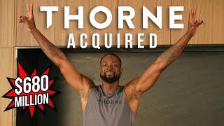 THORNE Acquired by L Catterton for $680 Million | THORNE & Future of Healthcare