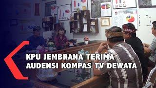 KPU Jembrana Terima Audensi Kompas TV Dewata