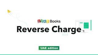 Reverse Charge Mechanism - Recording Reverse Charge - UAE VAT | Zoho Books