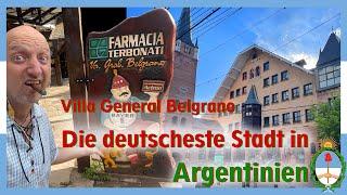 Die deutscheste Stadt | Roadtrip durch Argentinien Teil 3 | Villa General Belgrano | Auswandern