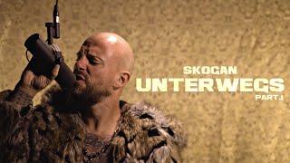 Skogan - Unterwegs, Pt.1 (OFFICIAL VIDEO)