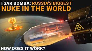 How does Russia's most powerful nuclear bomb work? TSAR BOMB (AN602)