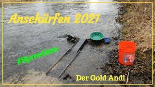 Anschürfen 2021- Der Gold Andi  | #Spreetime