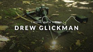 Drew Glickman | I Move With Rhino