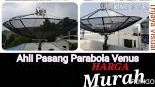 agen pasang parabola Venus daerah Cibubur , cikeas , jambore , kampung artis , depok , Bogor