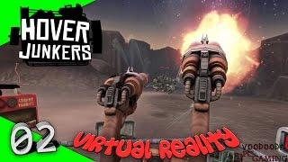 Hover Junkers #02 - Doppel-Shotgun [Let's Play][Gameplay][German][HTC Vive][Virtual Reality]