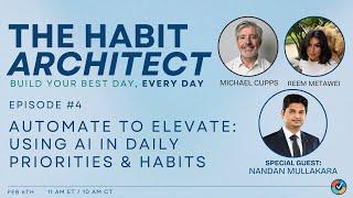 THA EP04 - Automate to Elevate: Using AI in Daily Priorities & Habits