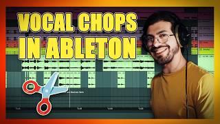 Crafting Vocal Chops in Ableton - CMI EP 13