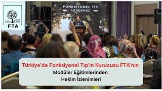 FTA Fonksiyonel Tıp Kurslarından Doktor İzlenimleri