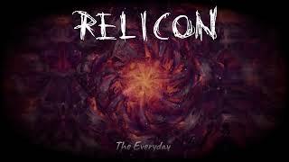 Relicon - The Everyday (Lyric Video)