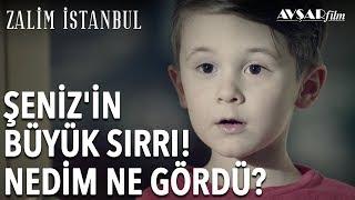 Şeniz'in Büyük Sırrı! Nedim Neyi Biliyor? | Zalim İstanbul 9. Bölüm