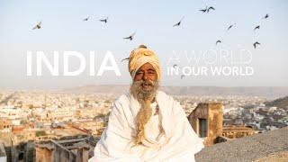 India: A World in Our World  India || Cinematic Travel Film 4k